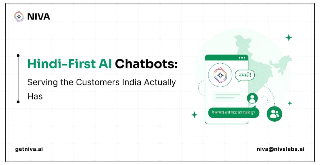 Hindi-First AI Chatbots: Serving the Customers India Actually Has